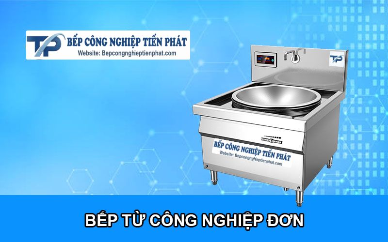 Bếp Từ Công Nghiệp Đơn Giá Rẻ - Giao Hàng Nhanh Chóng
