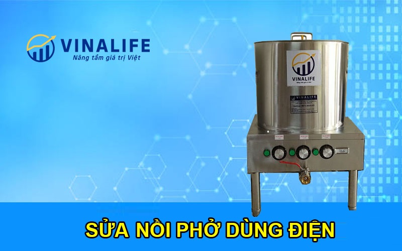 Sửa Nồi Phở Dùng Điện | "Uy Tín, Giá Rẻ, Chuyên Nghiệp"