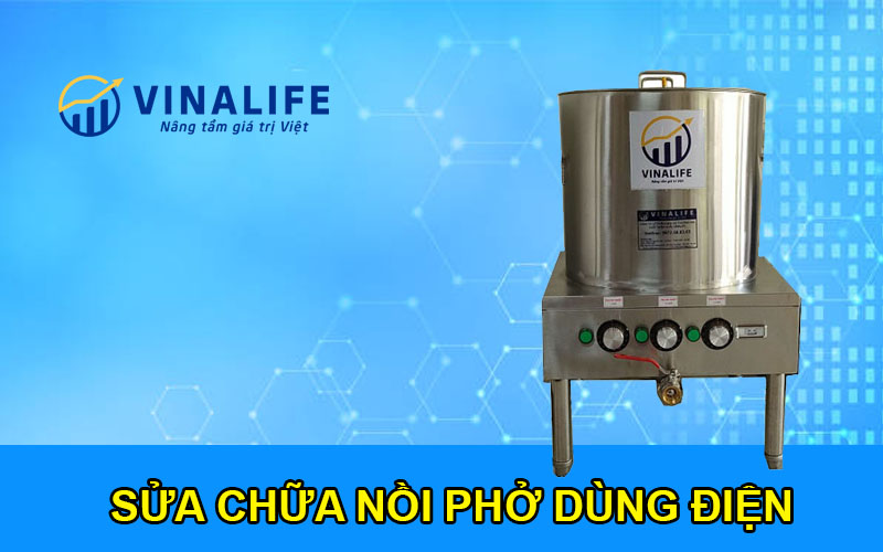 Sửa Chữa Nồi Phở Dùng Điện Tại Nhà